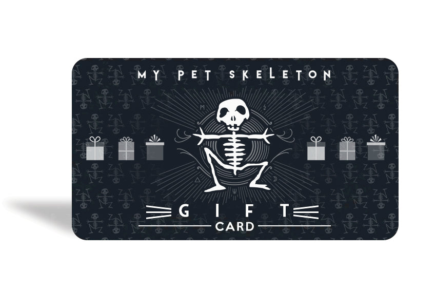 My Pet Skeleton Gift Card